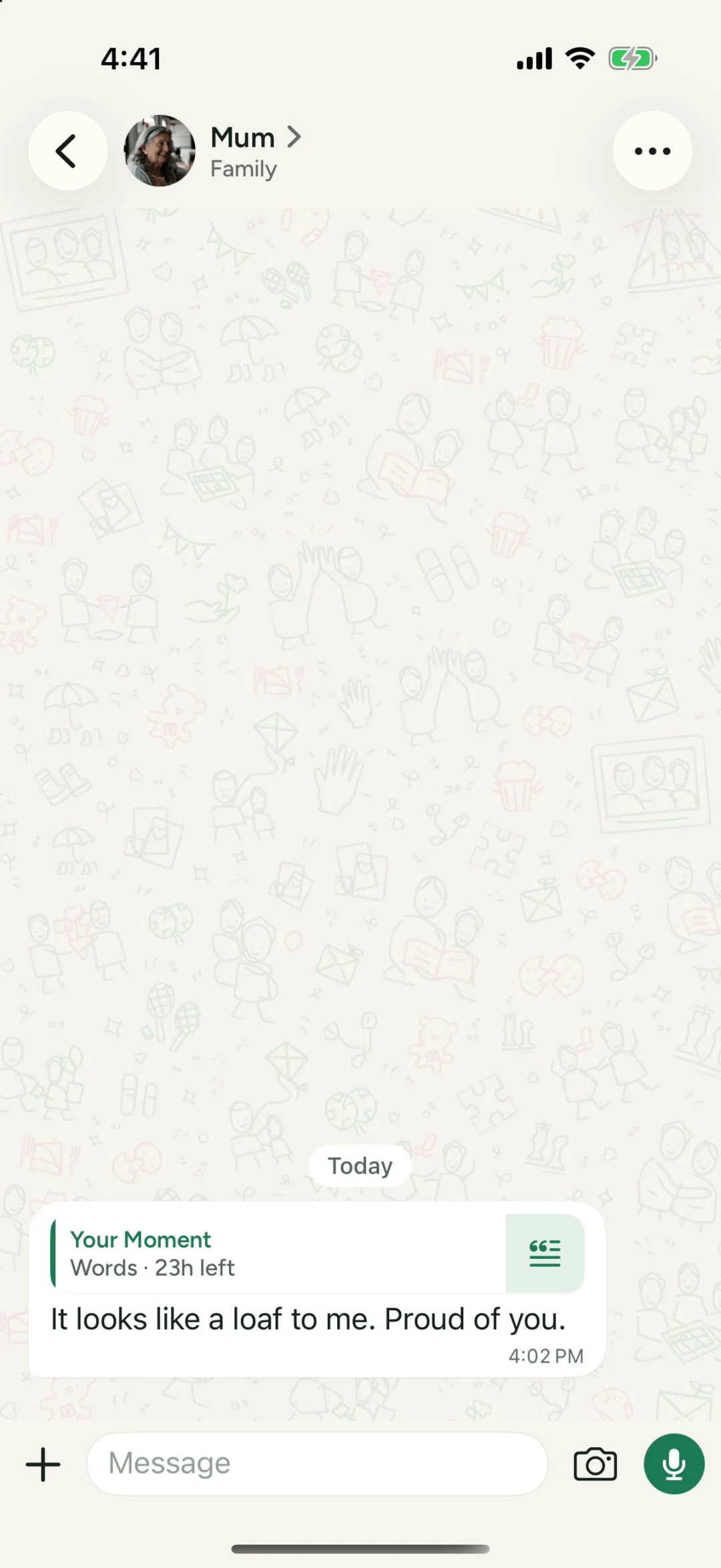 A Philos chat where Mum replied to a Moment of bread: It looks like a loaf to me. Proud of you.